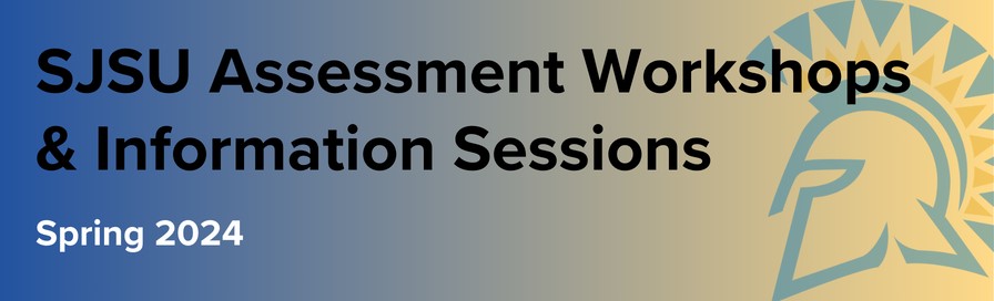 SJSU Assessment Workshops .jpg